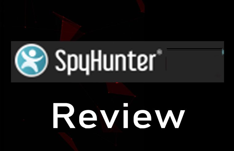 SpyHunter Review (For Windows And Mac)